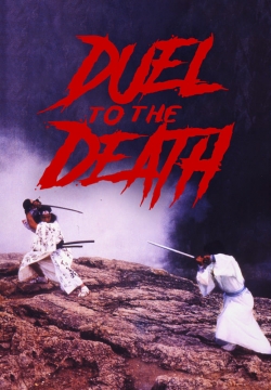 Watch free Duel to the Death Movies