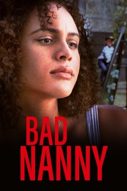 Watch free Bad Nanny Movies