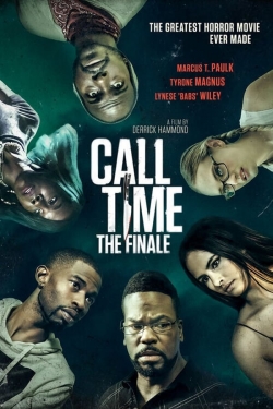 Watch free Call Time The Finale Movies