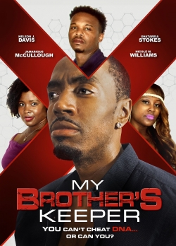 Watch free My Brother's Keeper Movies