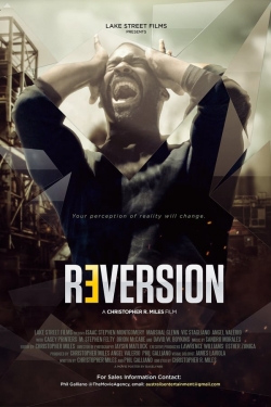 Watch free Reversion Movies