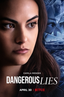 Watch free Dangerous Lies Movies