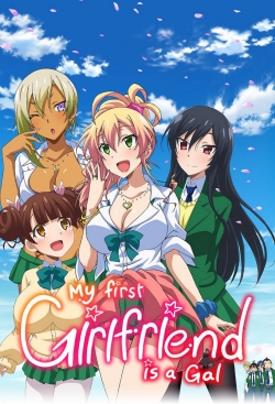 Watch free My First Girlfriend is a Gal Movies