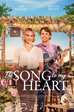 Watch free The Song to My Heart Movies