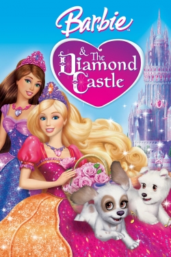 Watch free Barbie and the Diamond Castle Movies