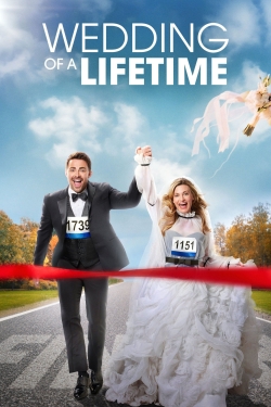 Watch free Wedding of a Lifetime Movies