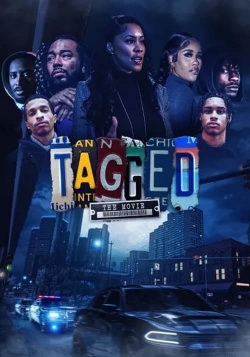 Watch free Tagged: The Movie Movies