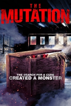 Watch free The Mutation Movies