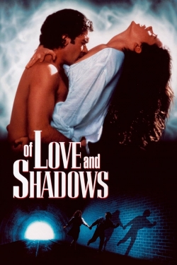 Watch free Of Love and Shadows Movies