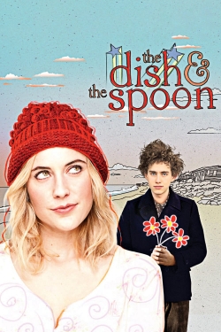 Watch free The Dish & the Spoon Movies