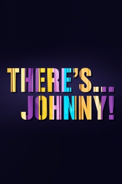 Watch free There's... Johnny! Movies