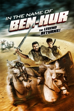 Watch free In the Name of Ben-Hur Movies
