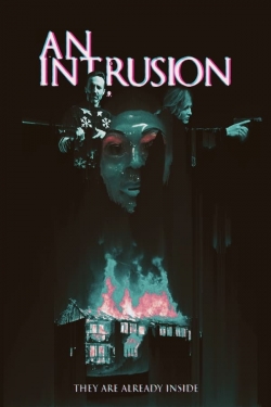 Watch free An Intrusion Movies
