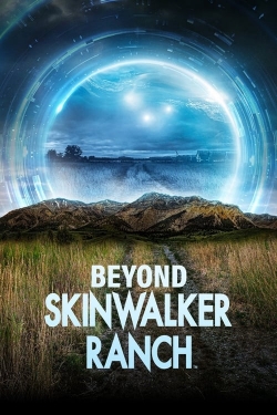 Watch free Beyond Skinwalker Ranch Movies