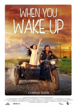 Watch free When You Wake Up Movies