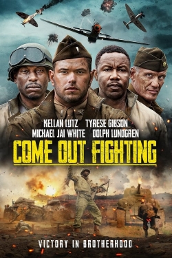 Watch free Come Out Fighting Movies