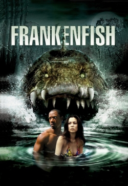 Watch free Frankenfish Movies