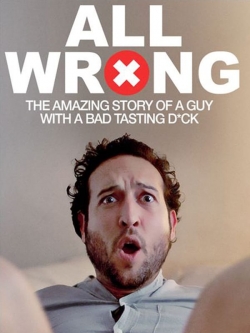 Watch free All Wrong Movies