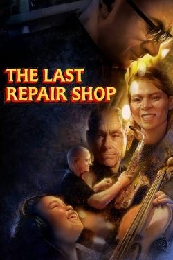 Watch free The Last Repair Shop Movies