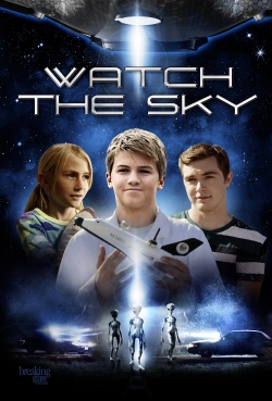 Watch free Watch the Sky Movies