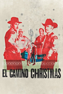 Watch free El Camino Christmas Movies