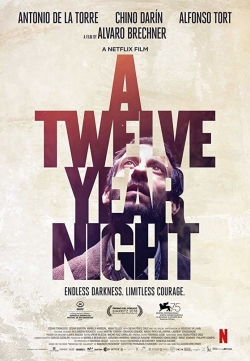 Watch free A Twelve-Year Night Movies