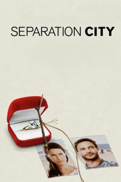 Watch free Separation City Movies