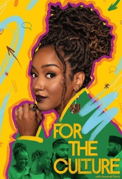 Watch free For the Culture with Amanda Parris Movies