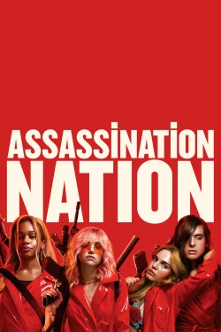 Watch free Assassination Nation Movies