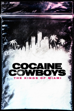 Watch free Cocaine Cowboys: The Kings of Miami Movies