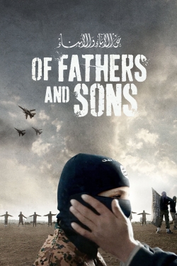 Watch free Of Fathers and Sons Movies