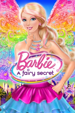 Watch free Barbie: A Fairy Secret Movies