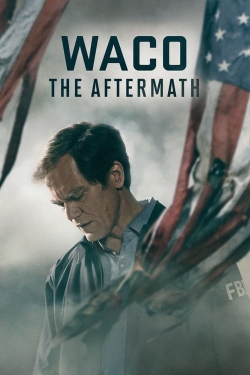Watch free Waco: The Aftermath Movies