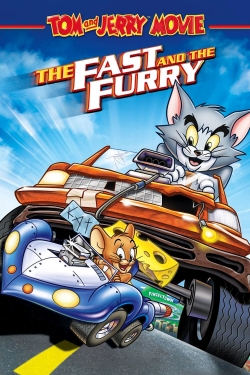 Watch free Tom and Jerry: The Fast and the Furry Movies