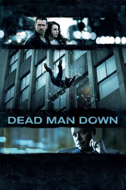 Watch free Dead Man Down Movies