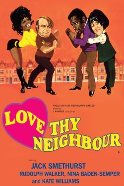 Watch free Love Thy Neighbour Movies