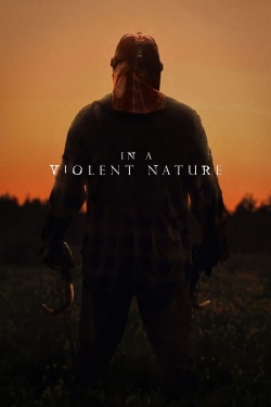 Watch free In a Violent Nature Movies
