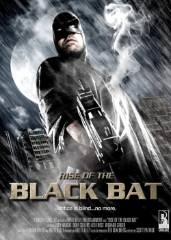 Watch free Rise of the Black Bat Movies