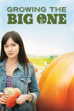 Watch free Growing the Big One Movies