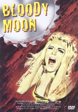 Watch free Bloody Moon Movies