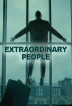 Watch free Extraordinary People Movies