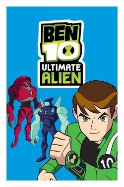 Watch free Ben 10: Ultimate Alien Movies