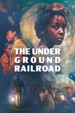 Watch free The Underground Railroad Movies