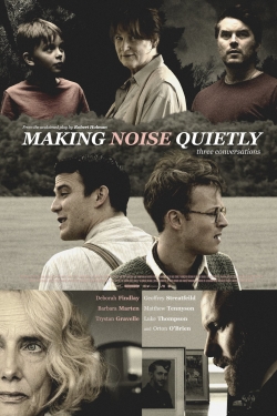Watch free Making Noise Quietly Movies