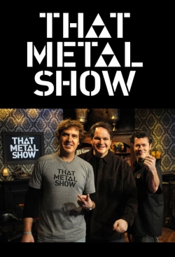 Watch free That Metal Show Movies