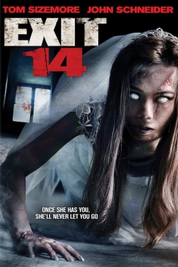 Watch free Exit 14 Movies