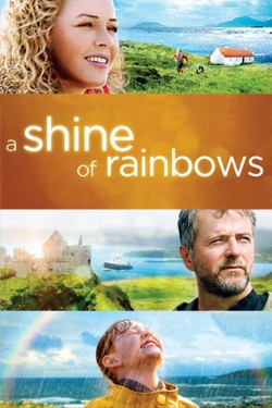 Watch free A Shine of Rainbows Movies