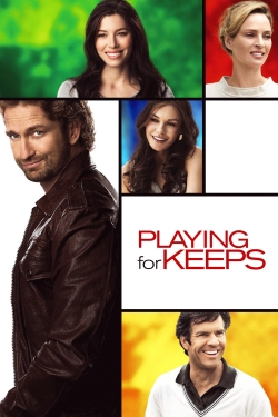 Watch free Playing for Keeps Movies