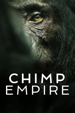 Watch free Chimp Empire Movies
