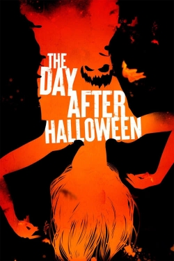Watch free The Day After Halloween Movies